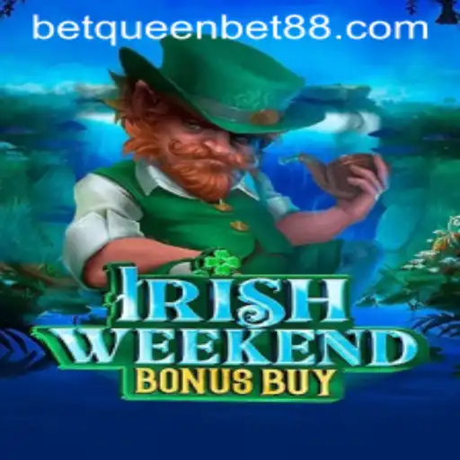 Discover the Exciting World of IrishWeekendBonusBuy at QUEENBET88