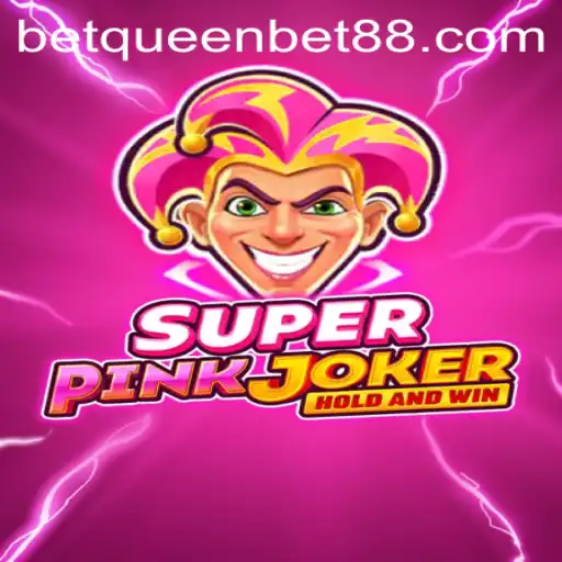 Discover the Thrilling World of SuperPinkJoker with QUEENBET88